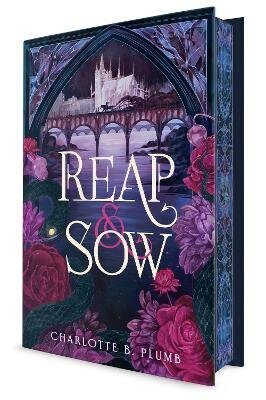 : Reap & Sow