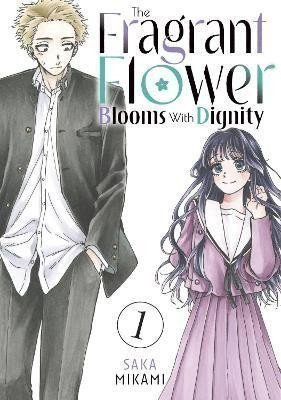 Mikami Saka: Fragrant Flower Blooms With Dignity 1