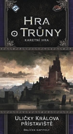 neuveden: Hra o trůny LCG - Uličky Králova přístaviště - karetní hra neuveden: Hra o trůny LCG - Uličky Králova přístaviště - karetní hra