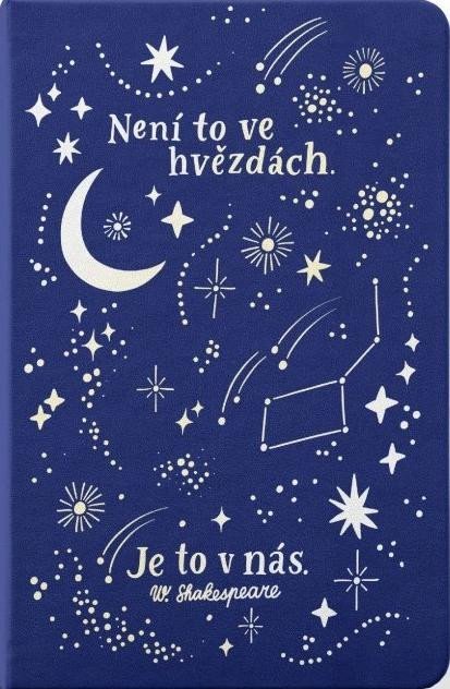 neuveden: Zápisník A5 Není to ve hvězdách, je to v nás