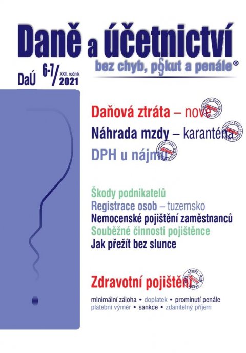 Sedláková Eva: DaÚ č. 6-7/2021, Daňová ztráta z hlediska daně z příjmů FO, Vyšší náhrada m