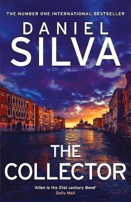 Silva Daniel: The Collector (Gabriel Allon 23)
