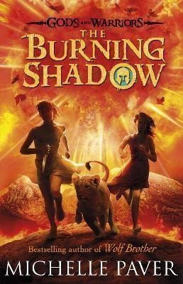 Paverová Michelle: The Burning Shadow (Gods and Warriors Book 2)