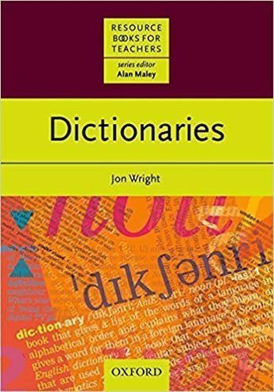 Wright John C.: Resource Books for Teachers Dictionaries