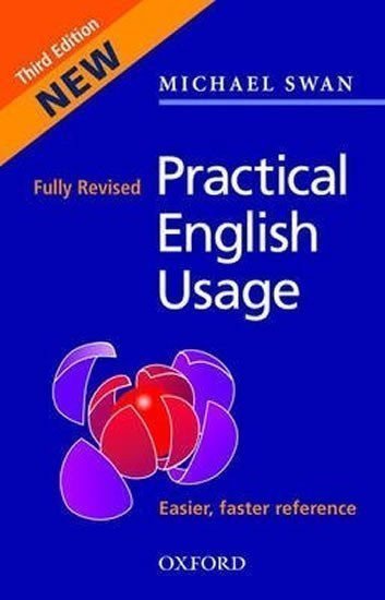 Swan Michael: Practical English Usage 3rd Edition
