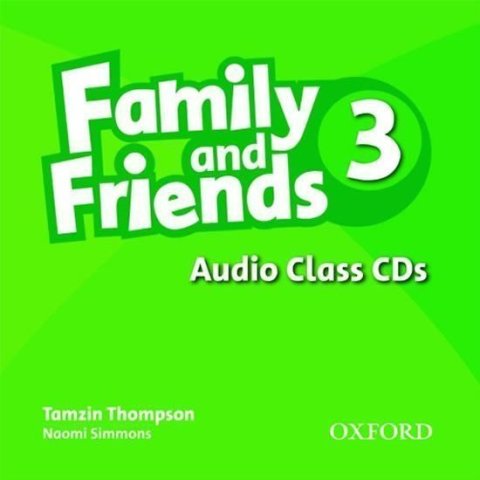 Thompson Tamzin: Family and Friends 3 Class Audio CDs /3/