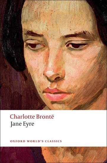Bronteová Charlotte: Jane Eyre (Oxford World´s Classics)