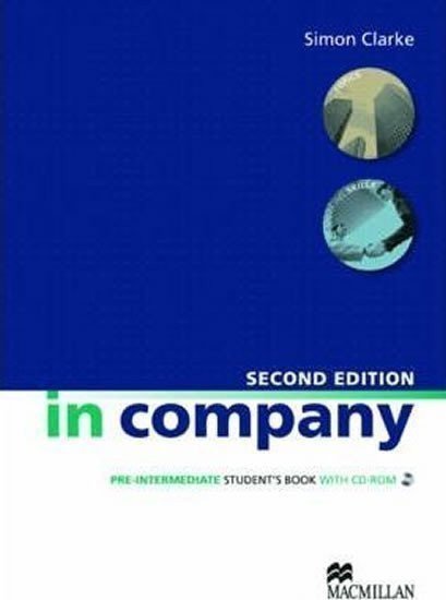 Powell Mark: In Company Pre-Intermediate 2nd Ed.: Student´s Book + CD-ROM Pack