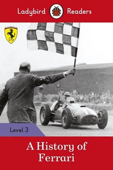 neuveden: A History of Ferrari - Ladybir