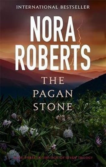 Roberts Nora: The Pagan Stone : Number 3 in series