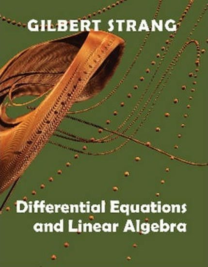 Strang Gilbert: Differential Equations and Linear Algebra