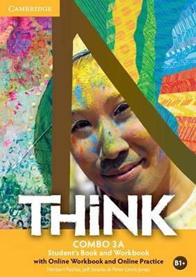 Puchta Herbert, Stranks Jeff,: Think Level 3 Combo A with Online Workbook and Online Practice Puchta Herbert, Stranks Jeff,: Think Level 3 Combo A with Online Workbook and Online Practice