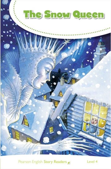 neuveden: Pearson English Story Readers: Level 4 / Snow Queen neuveden: Pearson English Story Readers: Level 4 / Snow Queen