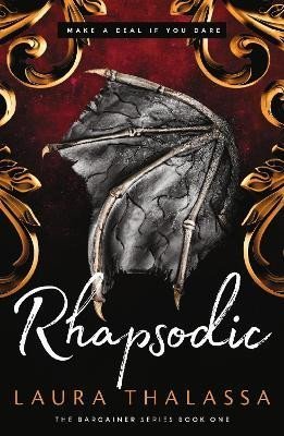 Thalassa Laura: Rhapsodic (The Bargainers 1)