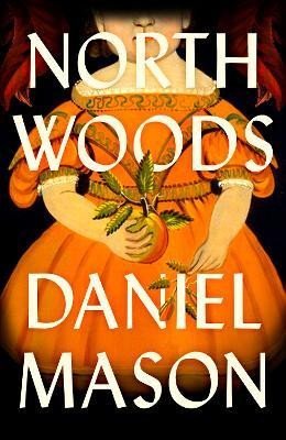 Mason Daniel: North Woods