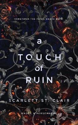 St. Clair Scarlett: A Touch of Ruin