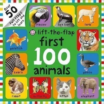 Priddy Roger: First 100 Animals : Lift the Flap