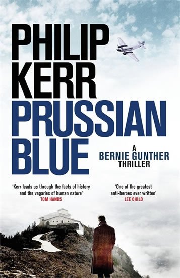 Kerr Philip: Prussian Blue, Bernie Gunther 12