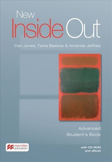 Jones Ceri: New Inside Out Advanced: Student´s Book with eBook and CD-Rom Pack