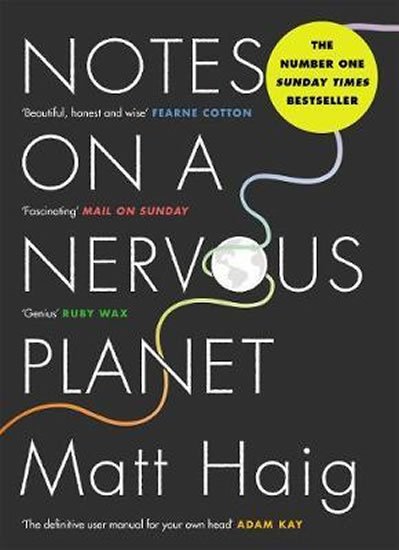 Haig Matt: Notes on a Nervous Planet