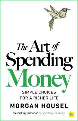 Housel Morgan: Art of Spending Money