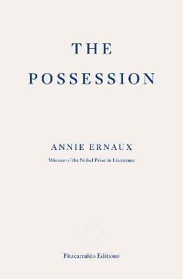 Ernauxová Annie: Possession