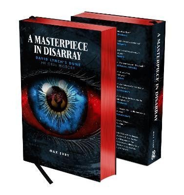 Evry Max: A Masterpiece in Disarray: David Lynch´s Dune. An Oral History. Evry Max: A Masterpiece in Disarray: David Lynch´s Dune. An Oral History.
