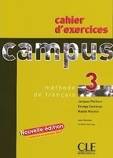 Girardet Jacky: Campus 3: Workbook Girardet Jacky: Campus 3: Workbook