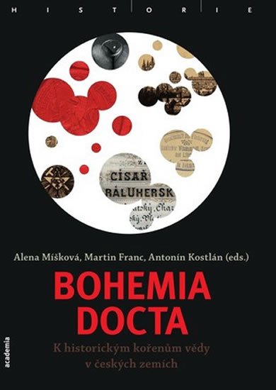 Franc Martin: Bohemia docta - K historickým kořenům vědy v českých zemích