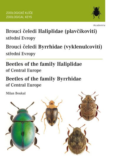 Boukal Milan: Brouci čeledí plavčíkovití a vyklenulcovití / Beetles of the family Halipli