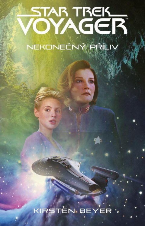 Beyer Kirsten: Star Trek: Voyager – Nekonečný příliv Beyer Kirsten: Star Trek: Voyager – Nekonečný příliv