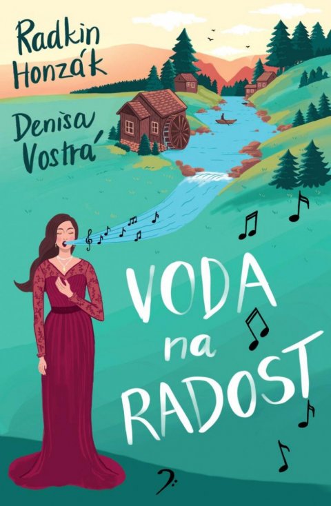 Vostrá Denisa: Voda na radost Vostrá Denisa: Voda na radost