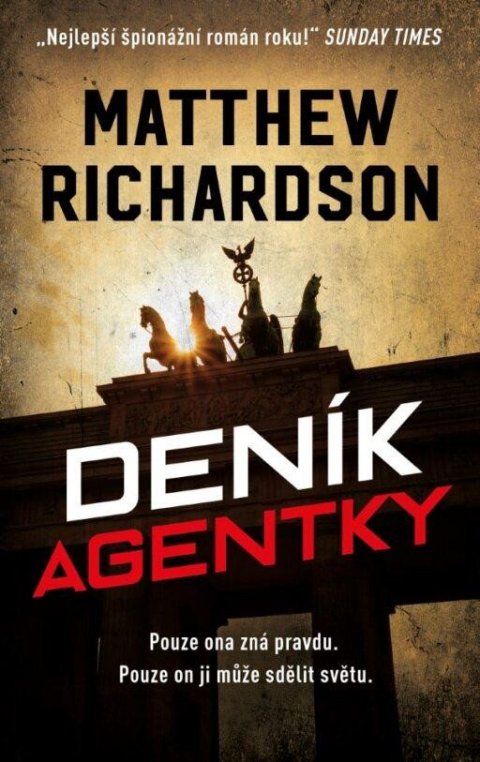 Richardson Matthew: Deník agentky Richardson Matthew: Deník agentky