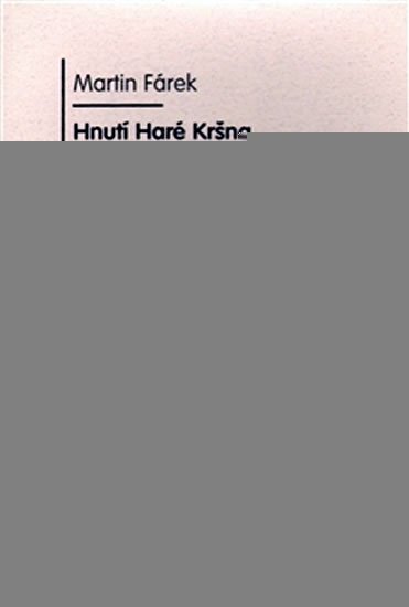 Fárek Martin: Hnutí Haré Kršna