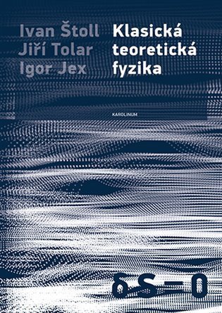 Štoll Ivan: Klasická teoretická fyzika