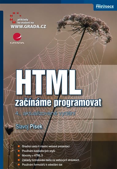 Písek Slavoj: HTML - začínáme programovat Písek Slavoj: HTML - začínáme programovat