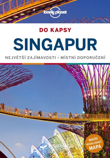 de Jong Ria: Singapur do kapsy - Lonely Planet