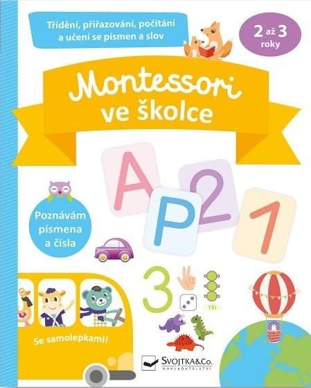 neuveden: Montessori ve školce se samolepkami