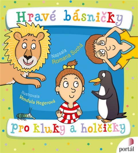 Suchá Romana: Hravé básničky pro kluky a holčičky Suchá Romana: Hravé básničky pro kluky a holčičky