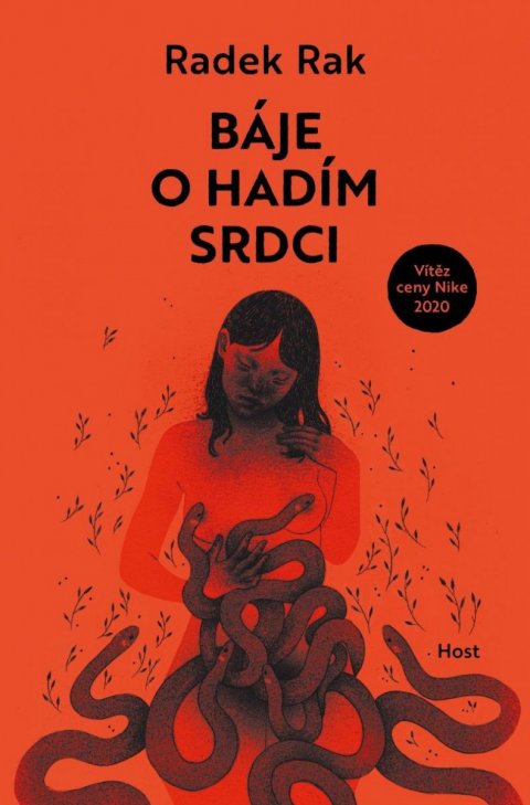 Rak Radek: Báje o hadím srdci