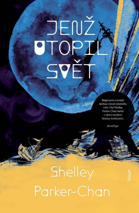 Parker-Chan Shelley: Jenž utopil svět Parker-Chan Shelley: Jenž utopil svět