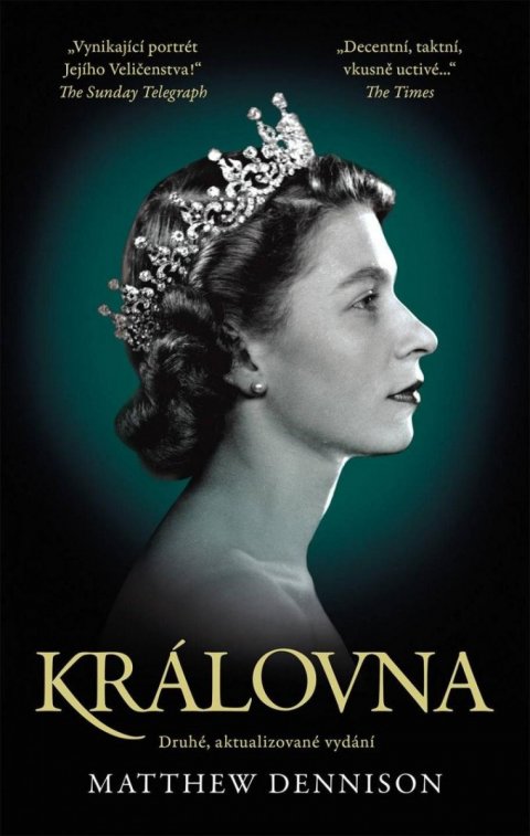 Dennison Matthew: Královna / Druhé, aktualizované vydání Dennison Matthew: Královna / Druhé, aktualizované vydání