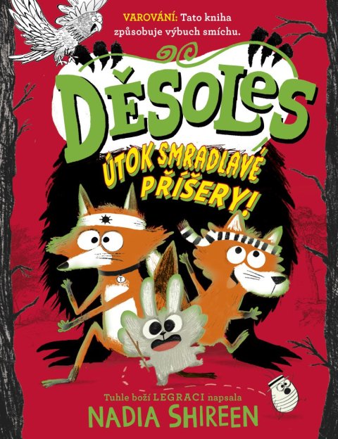 Shireen Nadia: Děsoles: Útok smradlavé příšery