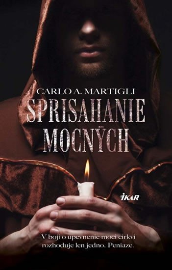Martigli Carlo Adolfo: Sprisahanie mocných