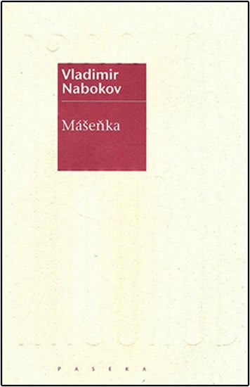 Nabokov Vladimir: Mášenka