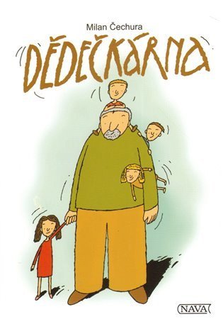 Čechura Milan: Dědečkárna