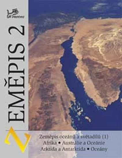 Demek Jaromír: Zeměpis 2 - Zeměpis oceánů a světadílů (1) Afrika, Austrálie, oceánie, Arkt