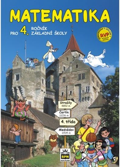 Eiblová a kolektiv L.: Matematika pro 4.ročník ZŠ RVP Eiblová a kolektiv L.: Matematika pro 4.ročník ZŠ RVP