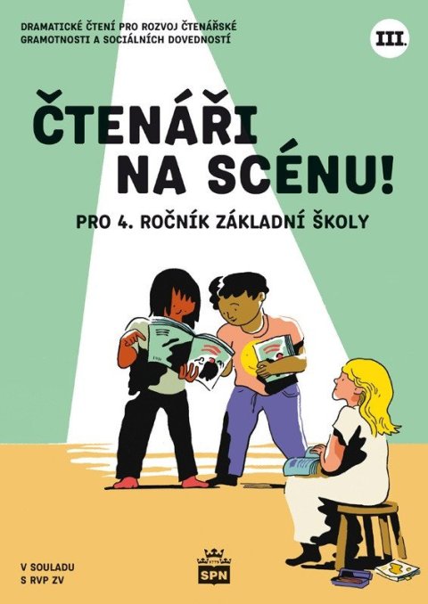: Čtenáři na scénu III. pro 4. ročník ZŠ