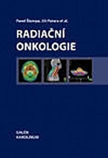 Petera Jiří: Radiační onkologie